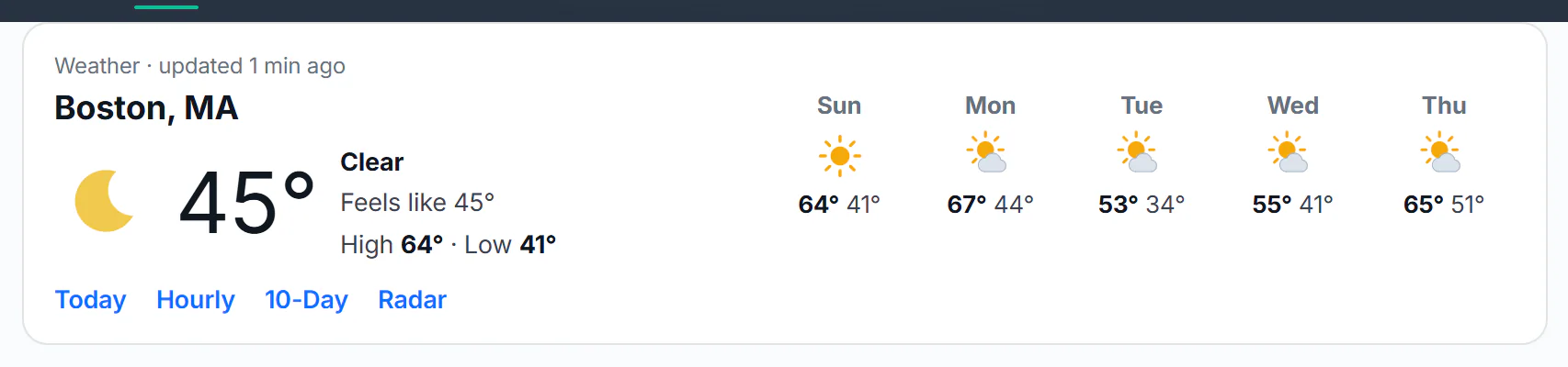 A Weather box above the ordinary search results for boston weather: the place, the conditions now, the high and low, the next five days, and links to Today, Hourly, 10-Day and Radar